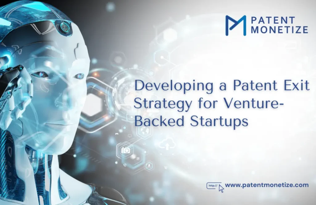 patent exit strategies, patent exit strategies for startups