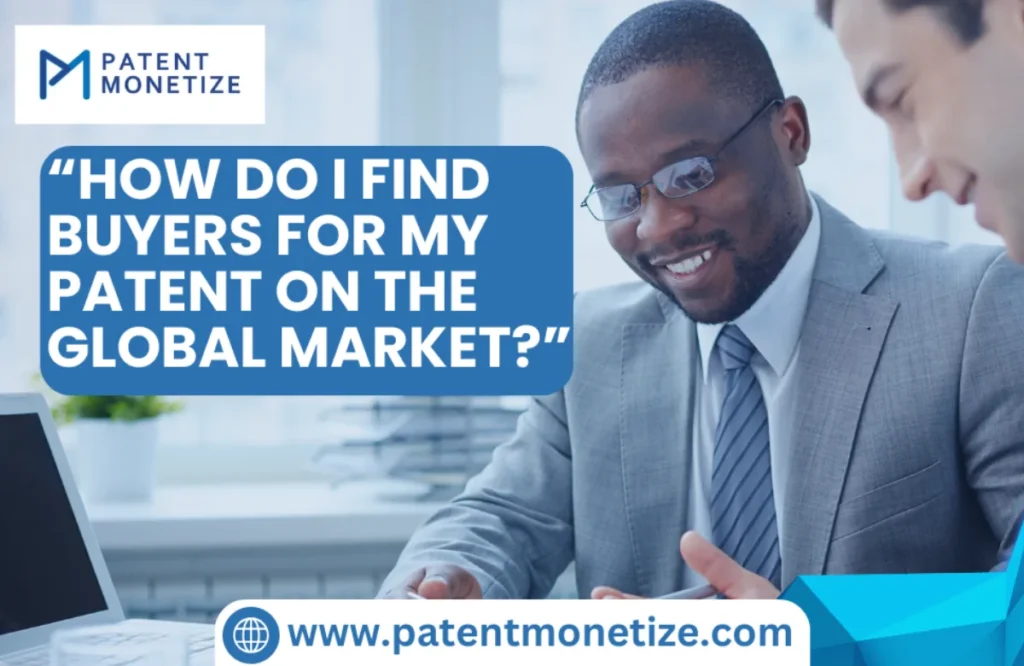 find patent buyers globally, international patent buyer