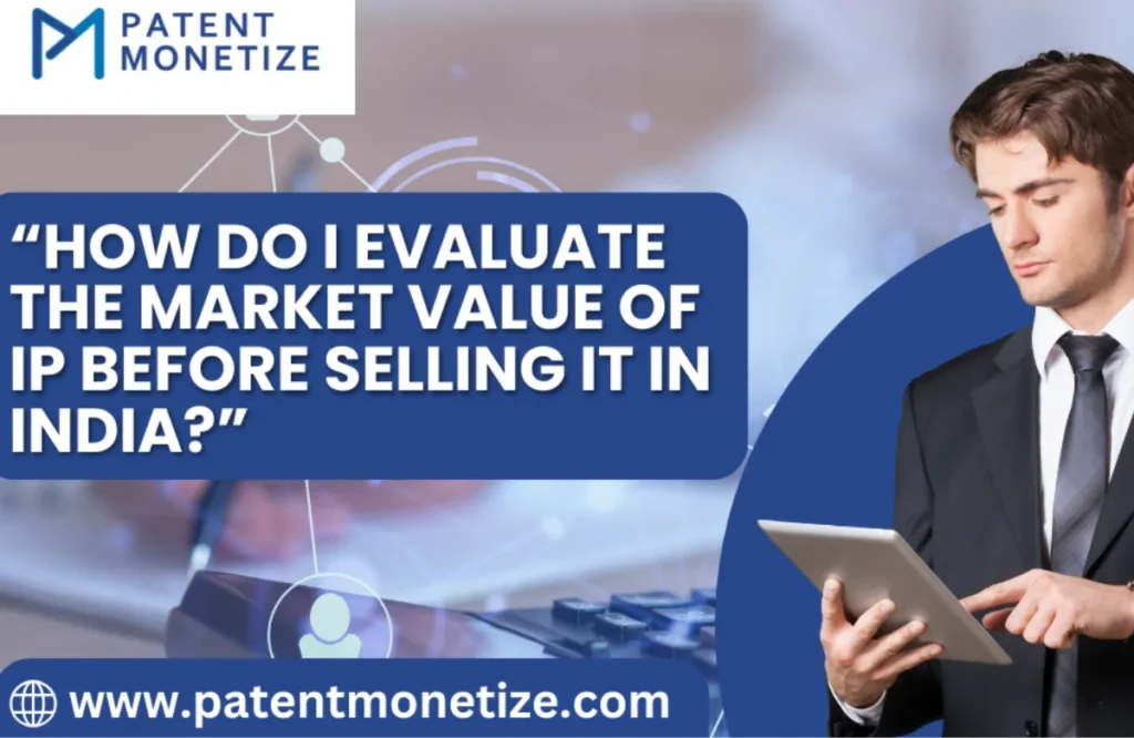 IP valuation in India, Intellectual property valuation in India