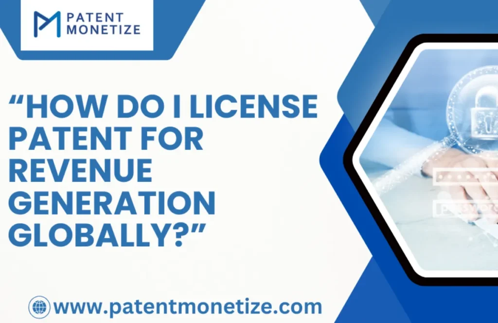 license patent globally, license patent internationally
