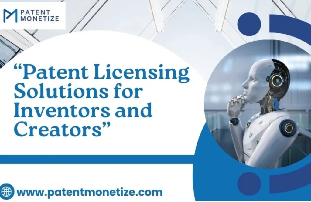 patent licensing solutions for inventors and creators