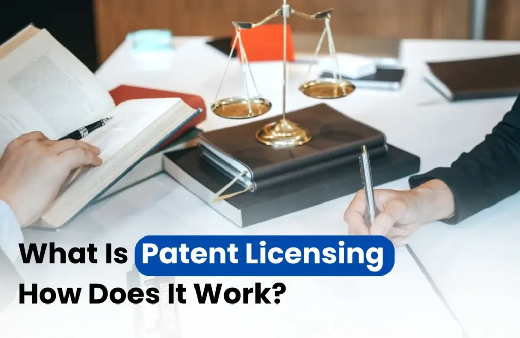 patent licensing, patent licensing in India, types of patent licensing
