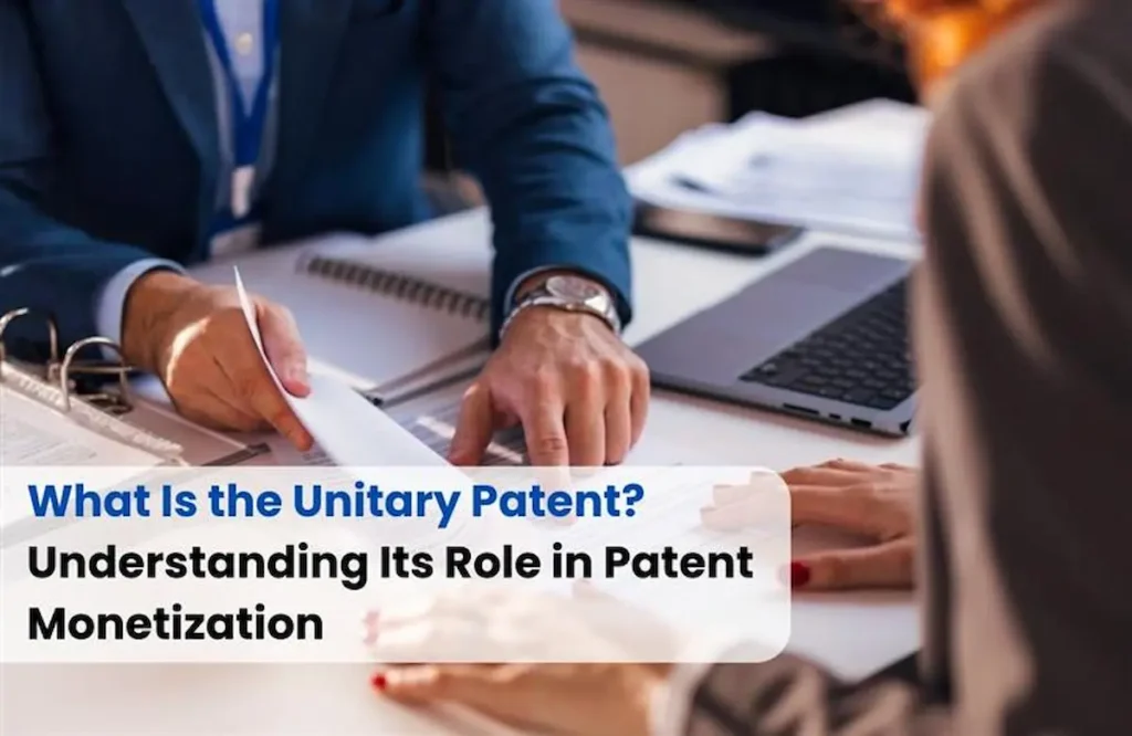 Unitary patent, what is unitary patent