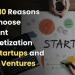 Reasons to Choose patent monetization, patent monetization for startup