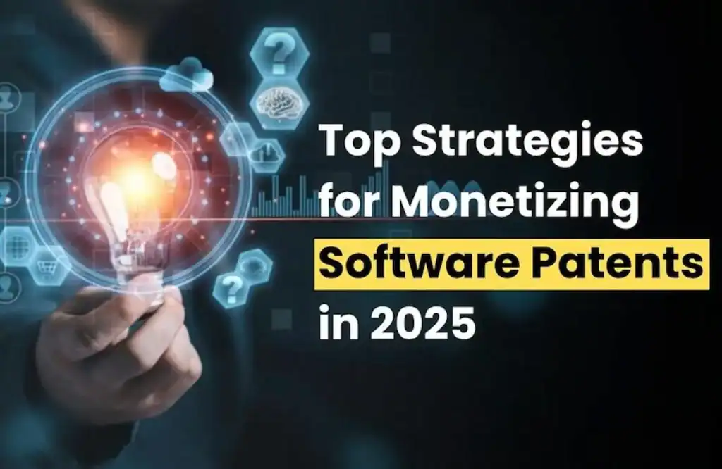 monetizing software patents, software patent monetization strategies