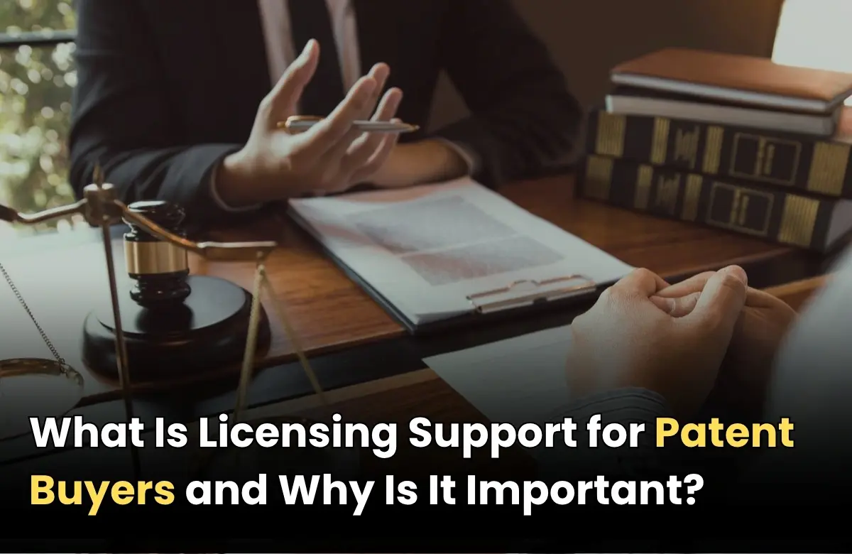 Patent licensing importance: Licensing Support for buyers and proven ...