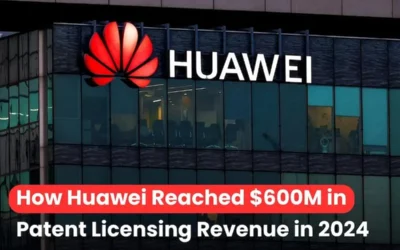 Huawei patent licensing, Huawei patent licensing strategies, Huawei patent licensing revenue