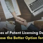 Types of licensing agreements, types of patent licensing, patent licensing
