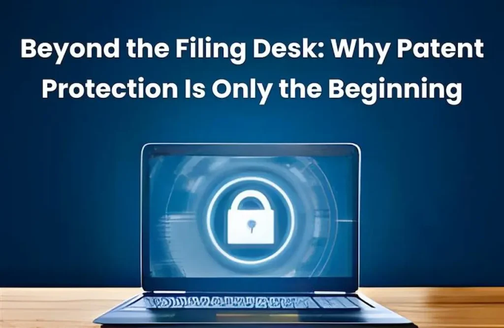 Importance of Patent Protection, patent protection