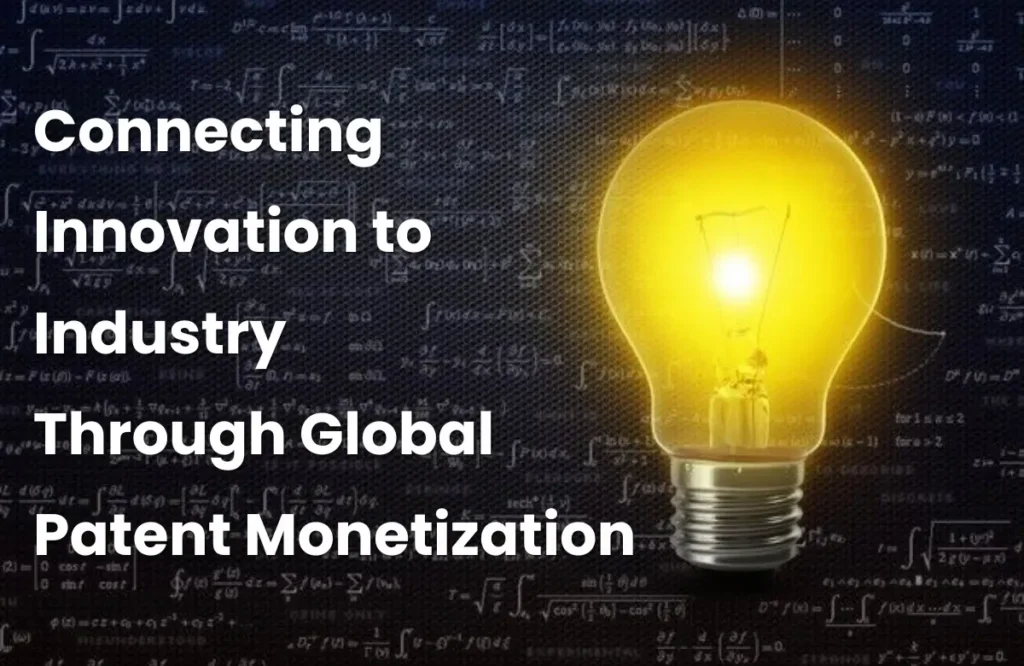 Patent Monetization, Patent Monetization Strategies, Patent Monetization Platforms, Global Patent Monetization