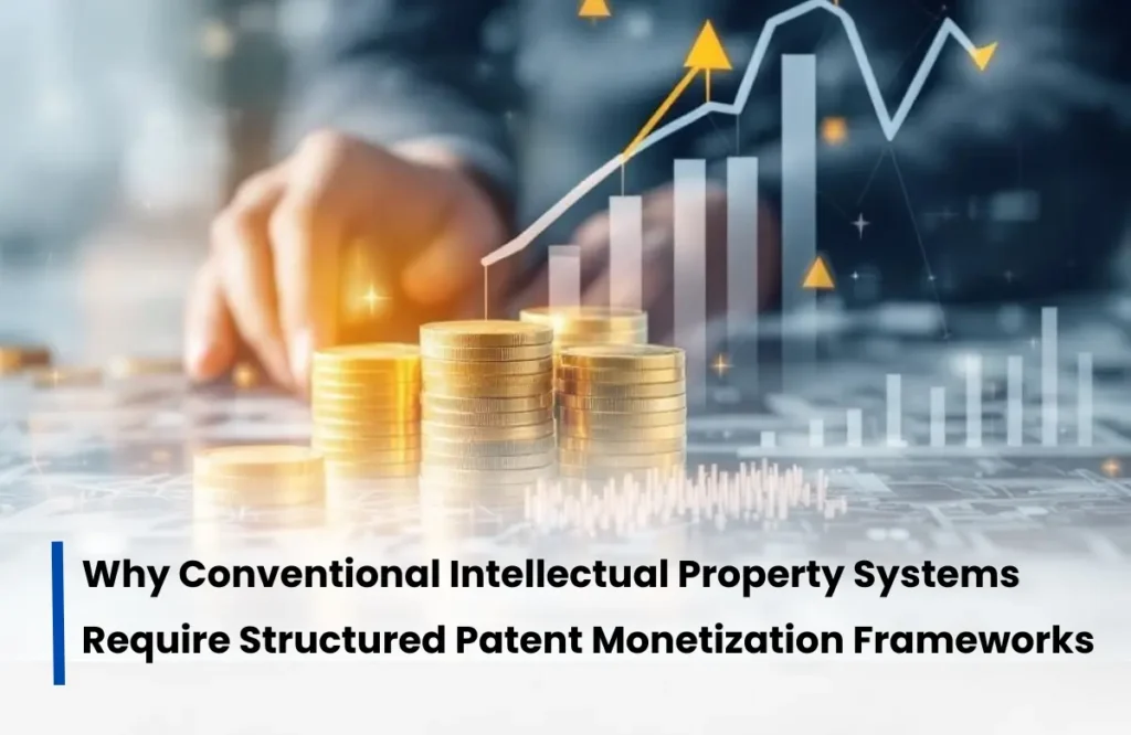 Patent Monetization Strategies, Patent Monetization, Patent Monetize Strategies