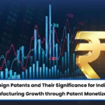 Patent Monetization, Patent Monetization Strategies, Patent Monetization for foreign Patent