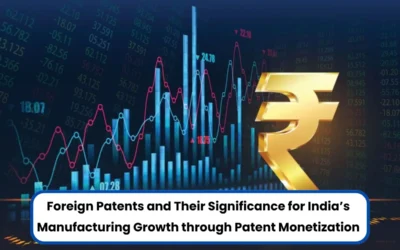 Patent Monetization, Patent Monetization Strategies, Patent Monetization for foreign Patent