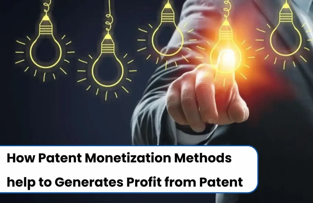 Patent Monetization Methods, Patent monetization strategies, Patent Monetization