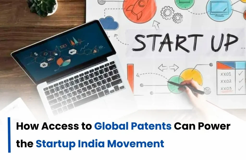 Patent Monetization, Global Patents for Startups, Global Patents and Startups India, Patent Monetization for Startups