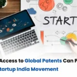 Patent Monetization, Global Patents for Startups, Global Patents and Startups India, Patent Monetization for Startups