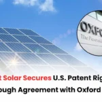 First Solar and Oxford PV Patent Licensing Agreement, First Solar Patent Licensing Agreement, Oxford PV Patent Licensing Agreement