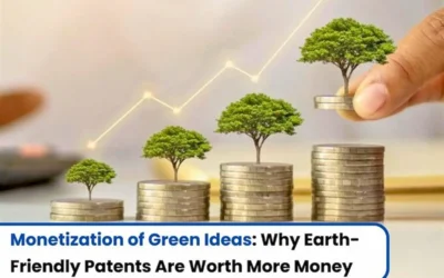 Green Technology Patent Monetization, Green Technology Patent, Patent Monetization of Green Technology