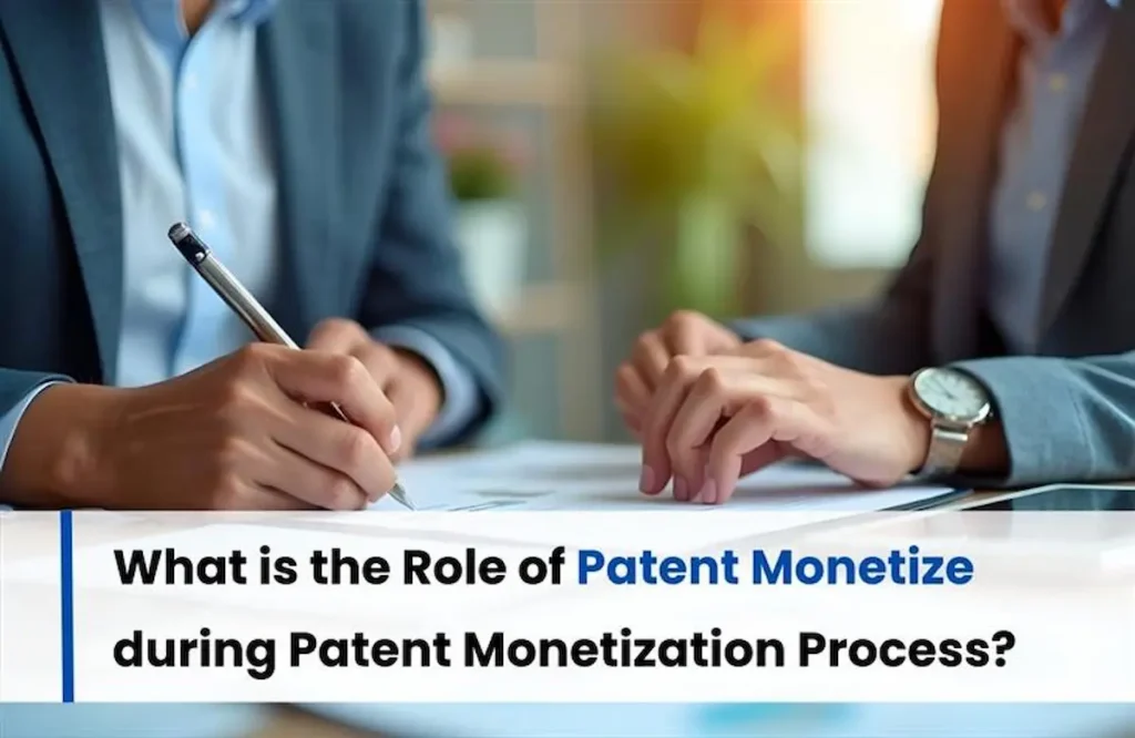 Role of Patent Monetization Platform, Importance of Patent Monetization Platform, Patent Monetize, Best Patent Monetization Platform