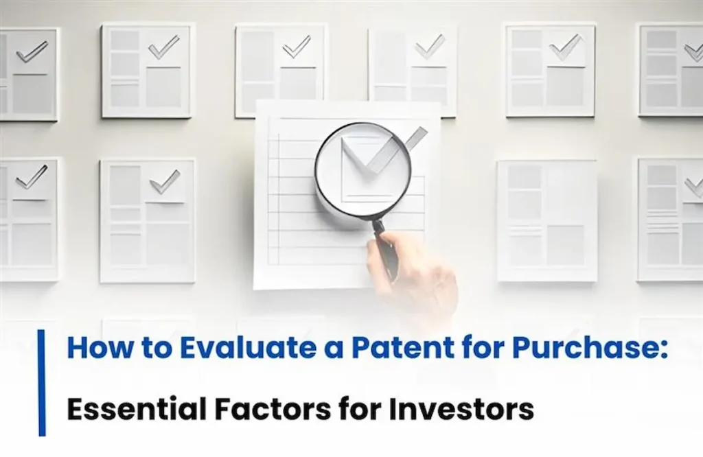 Patent for Purchase, Patent Buying Factors, How to identify best Patent, Patent Buying tips for inventors