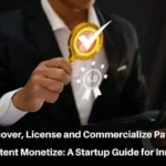 Patent Monetization for Startups, Patent Monetization, Patent Monetization Marketplace, Patent Monetize, Patent Commercialization